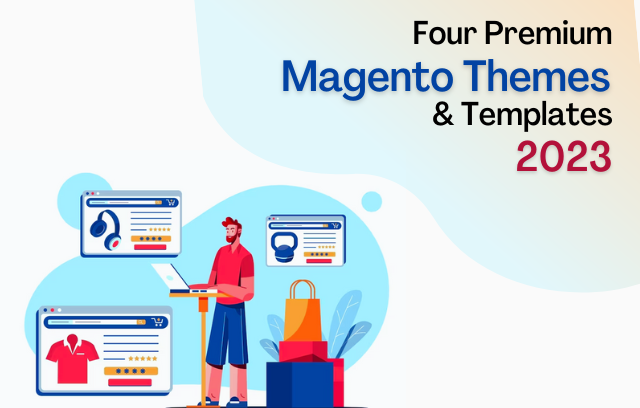 Premium Magento Themes and Templates 2023