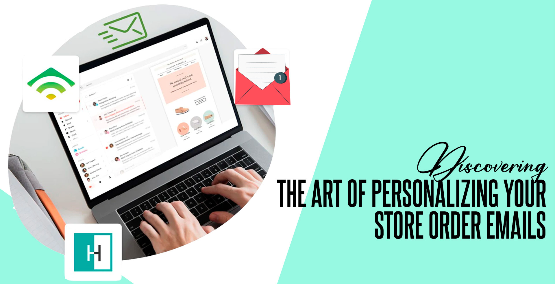 Discovering the art of personalizing your store order emails